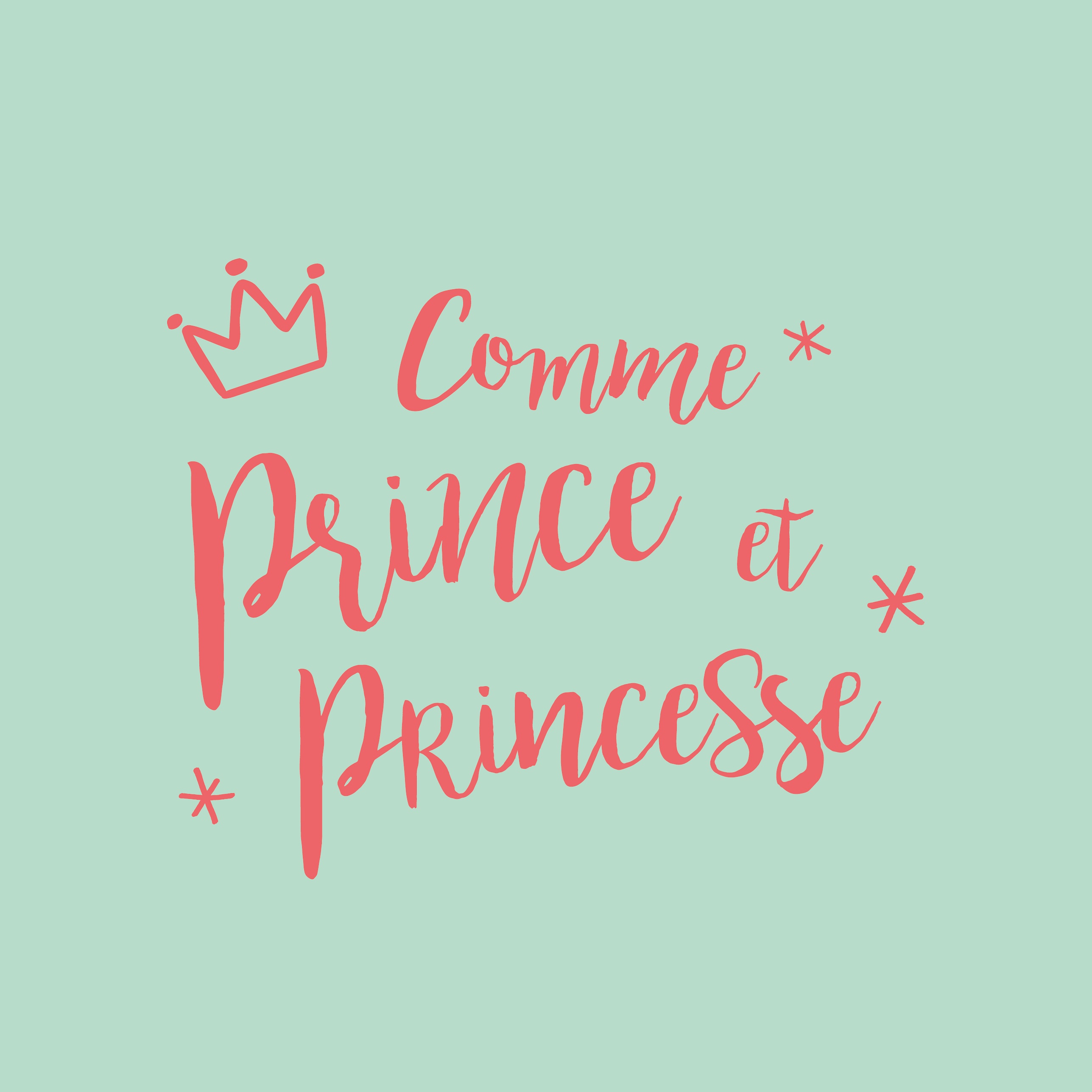 Comme Prince et Princesse